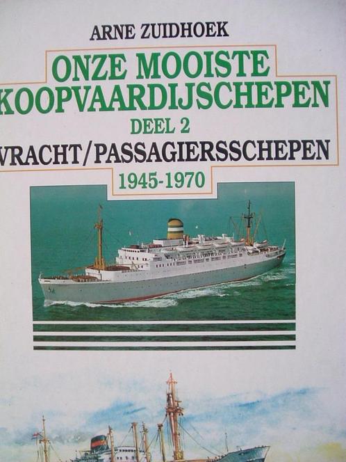 Onze mooiste koopvaardijschepen, deel 2., Verzamelen, Scheepvaart, Zo goed als nieuw, Boek of Tijdschrift, Motorboot, Ophalen of Verzenden