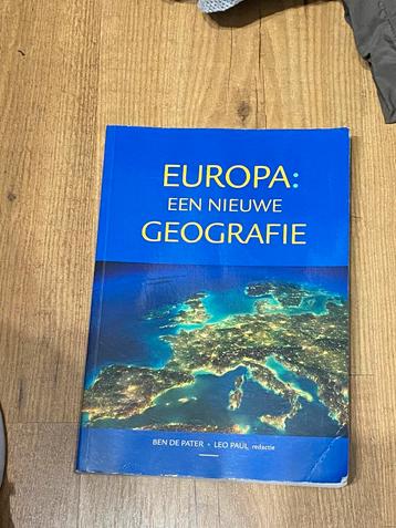 Ben de Pater - Europa: een nieuwe geografie