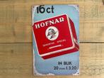 Reclamebord Hofnar Senioritas Special 16 cent 20x30, Verzamelen, Ophalen of Verzenden, Zo goed als nieuw, Reclamebord