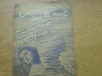 CHANTE ENCORE DANS LA NUIT, Zang, Gebruikt, Ophalen of Verzenden, Artiest of Componist