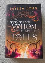 Jaysea Lynn - for Whom the Belle tolls (hardcover), Ophalen of Verzenden, Zo goed als nieuw