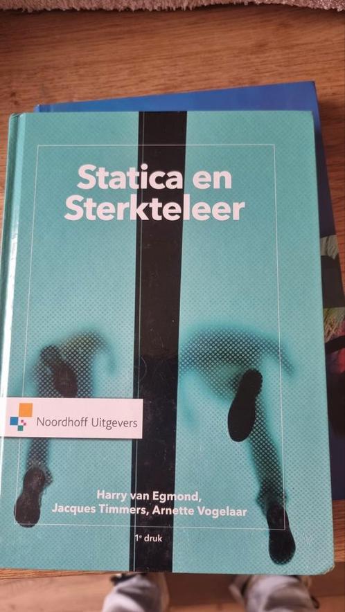 NIEUW Harry van Egmond - Statica en sterkteleer, Boeken, Schoolboeken, Nieuw, Nederlands, Ophalen of Verzenden