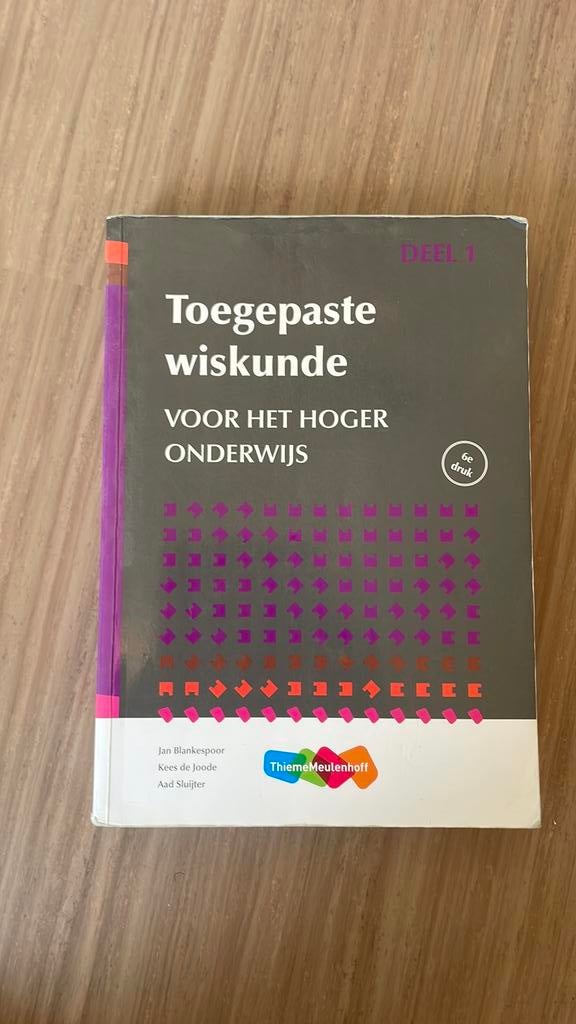 Toegepaste wiskunde voor het hoger onderwijs deel 1, Boeken, Ophalen of Verzenden, Zo goed als nieuw, J.H. Blankespoor; C. de Joode; A. Sluijter