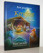 Max Lucado - Een piepklein Kerstfeest, Ophalen of Verzenden, Zo goed als nieuw, Christendom | Protestants