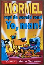 Mormel rapt de wereld rond - Martin Chatterton, Ophalen of Verzenden, Gelezen, Fictie algemeen
