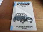 Vraagbaak citroen 2CV4, 2CV6, Citroen Dyane, Acadiane '82-88, Ophalen of Verzenden