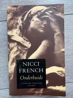 Nicci French - Onderbuids (Thriller), Ophalen of Verzenden, Zo goed als nieuw, Nicci French, Nederland