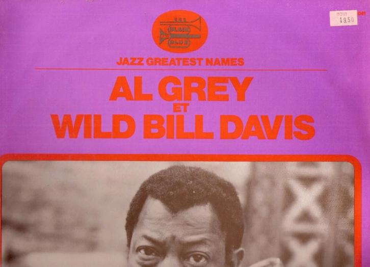 AL GREY & WILD BILL DAVIS -VINYL lp Black & Blue 1972, Cd's en Dvd's, Vinyl | Jazz en Blues, Gebruikt, Jazz, 1980 tot heden, 12 inch