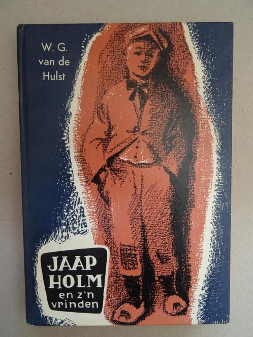 Jaap Holm en z'n vrinden - W.G. van de Hulst, Boeken, Kinderboeken | Jeugd | 10 tot 12 jaar, Gelezen, Non-fictie, Ophalen of Verzenden