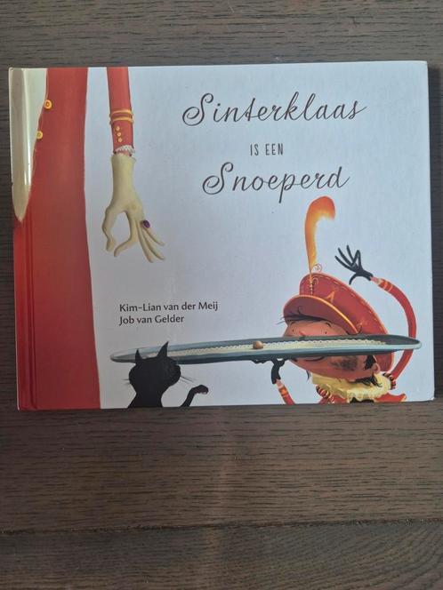 Sinterklaas is een Snoeperd - Kim-Lian van der Meij, Boeken, Kinderboeken | Jeugd | onder 10 jaar, Gelezen, Fictie algemeen, Ophalen of Verzenden