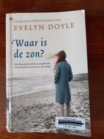 Boek ‘Waar is de zon ’ van Evelyn Doyle, Gelezen, Europa overig, Ophalen of Verzenden, Evelyn Doyle