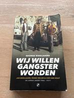 Wij Willen Gangster Worden - Boellaard, Boeken, Ophalen of Verzenden, Gelezen, Tv-bewerking