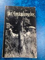 Boek: Het Amsterdamse Bos - 1960, Ophalen of Verzenden, 20e eeuw of later, Gelezen