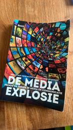 Kees van Wijk - De media-explosie, Kees van Wijk; Henri Spijkerboer; peter 't Lam; David Huijzer, Sociale wetenschap, Ophalen of Verzenden