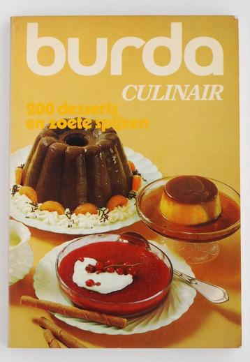 200 desserts en zoete spijzen - Burda Culinair (1976) beschikbaar voor biedingen