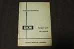 DKW 50/3 MLA-NL  motor reparatur anweising, Ophalen of Verzenden, Gebruikt
