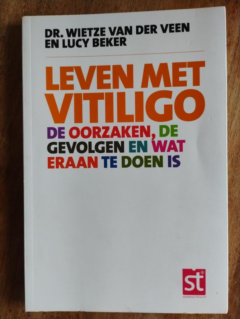 Leven met Vitiligo - Dr. Wietze van der Veen & Lucy Beker, Ziekte en Allergie, Zo goed als nieuw, Dr. Wietze van der Veen & Lucy Beker