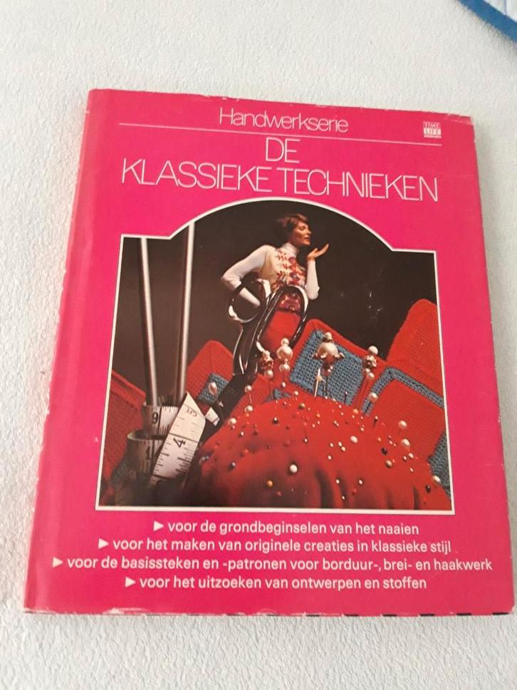 Handwerkserie, De klassieke technieken, jaren 70, Boeken, Hobby en Vrije tijd, Borduren en Naaien, Ophalen of Verzenden