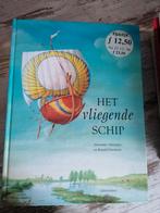 Het vliegende schip een sprookje PRENTENBOEK CHRISTOFOOR, Boeken, Ophalen of Verzenden, Zo goed als nieuw, Alexander Afanasjev Ronald Heuninck Marijke Seresia CHRISTOFOOR