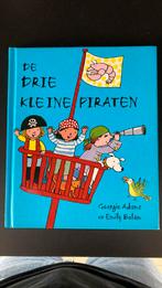 Drie kleine piraten - Georgie Adams en Emily Bolam, Gelezen, Ophalen of Verzenden, G. Adams