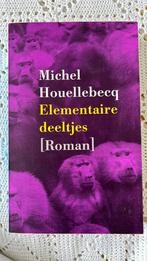 Michel Houellebecq - Elementaire deeltjes, Boeken, Literatuur, Michel Houellebecq, Ophalen of Verzenden, Zo goed als nieuw, Nederland
