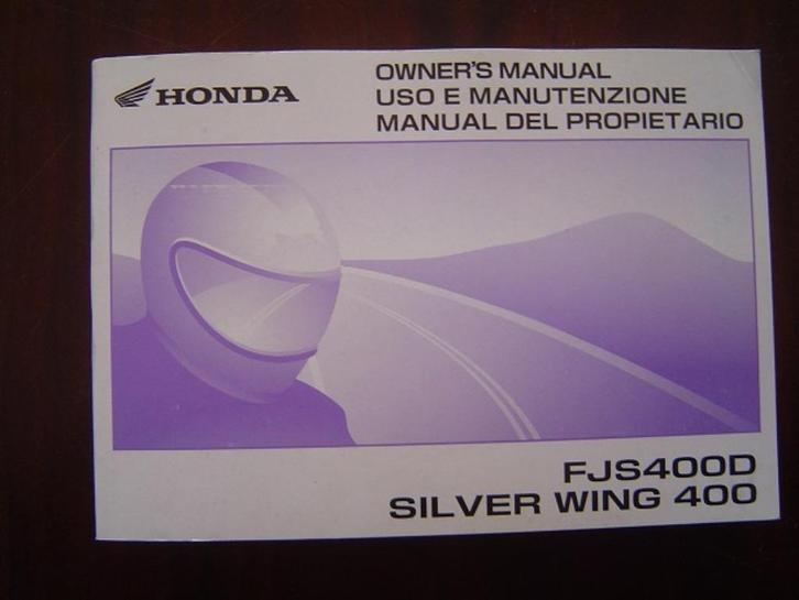 Honda FJS400D Silverwing 400 2007 scooter owner's manual, Motoren, Handleidingen en Instructieboekjes, Honda, Ophalen of Verzenden
