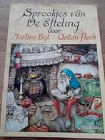 Sprookjes van de Efteling - Martine Bijl, Anton Pieck, Ophalen of Verzenden, Gelezen, Martine Bijl, Anton Pieck