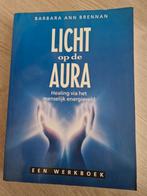 Barbara Ann Brennan - Licht op de aura, Boeken, Ophalen of Verzenden, Zo goed als nieuw, Barbara Ann Brennan