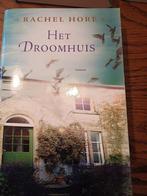 Rachel Hore - Het droomhuis, Rachel Hore, Ophalen of Verzenden, Zo goed als nieuw, Nederland