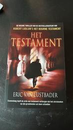 Eric Van Lustbader - Het testament, Boeken, Thrillers, Eric Van Lustbader, Ophalen of Verzenden, Zo goed als nieuw