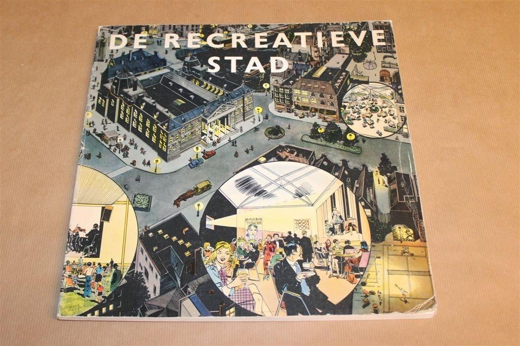 De Recreatieve Stad — Stedelijke Leefbaarheid [1979], Boeken, Kunst en Cultuur | Architectuur, Gelezen, Architecten, Ophalen of Verzenden