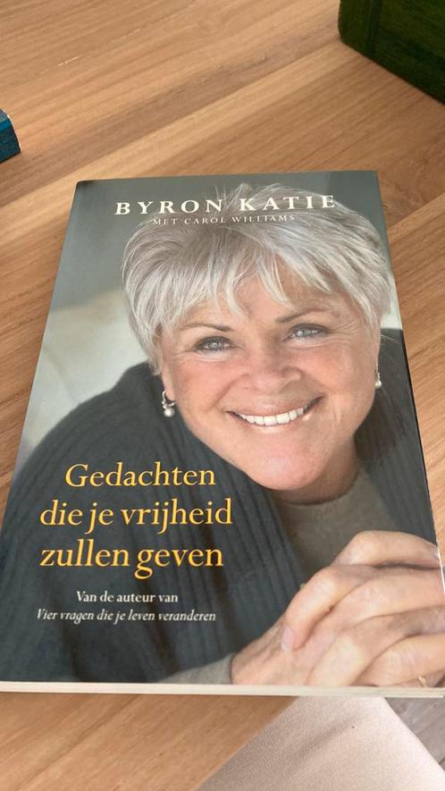 Byron Katie - Gedachten die je vrijheid zullen geven, Boeken, Esoterie en Spiritualiteit, Zo goed als nieuw, Overige onderwerpen