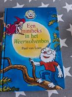 boek paul van loon - een miniheks in het weerwolvenbos, Ophalen of Verzenden, Gelezen