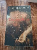 Karin Slaughter - Trouweloos (gelezen), Boeken, Ophalen of Verzenden, Gelezen, Karin Slaughter, Nederland