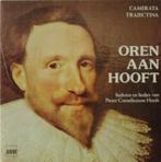 LP - Pieter Corneliszoon Hooft - Camerata Trajectina - Oren, Ophalen of Verzenden, Zo goed als nieuw, 12 inch