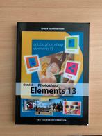 André van Woerkom - Ontdek photoshop elements 13, Ophalen of Verzenden, Zo goed als nieuw, André van Woerkom
