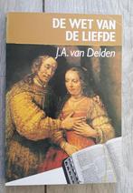 De wet van de liefde, Gelezen, Christendom | Protestants, Ophalen of Verzenden, J.A.van Delden