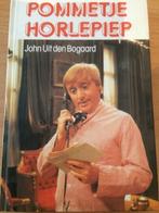 Boek " Pommetje Horlepiep", Boeken, Verzenden, Gelezen, John uit den Bogaard