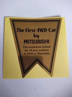 Sticker.  Mitsubishi. The First 4WD car., Verzamelen, Stickers, Ophalen of Verzenden, Zo goed als nieuw