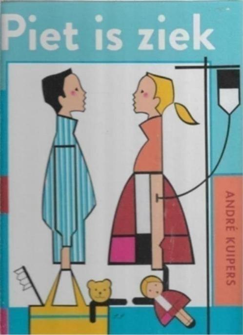 Andre Kuipers Piet is ziek, Boeken, Kinderboeken | Kleuters, Zo goed als nieuw, Jongen of Meisje, Ophalen of Verzenden