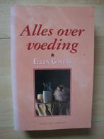 ALLES OVER VOEDING door Ellen Govers, Boeken, Ophalen of Verzenden, Zo goed als nieuw, Gezondheid en Conditie