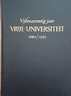 KORTING! Vijfenzeventig jaar Vrije Universiteit 1880/1955, 20e eeuw of later, J. Roelink, Ophalen of Verzenden, Zo goed als nieuw