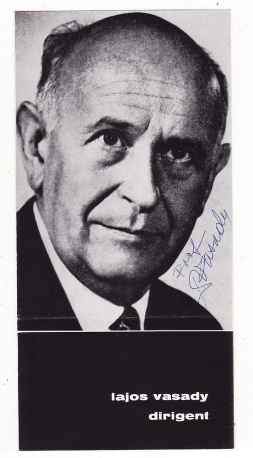 Lajos Vasady dirigent gesigneerde folder handtekening, Verzamelen, Muziek, Artiesten en Beroemdheden, Gebruikt, Boek, Tijdschrift of Artikel