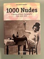 1000 Nudes Erotic Photography 1839 - 1939 Taschen Burlesque, Ophalen of Verzenden, Zo goed als nieuw
