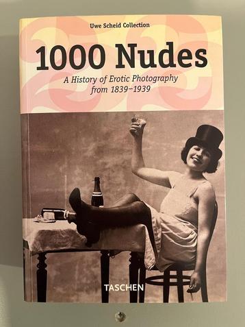 1000 Nudes Erotic Photography 1839 - 1939 Taschen Burlesque beschikbaar voor biedingen