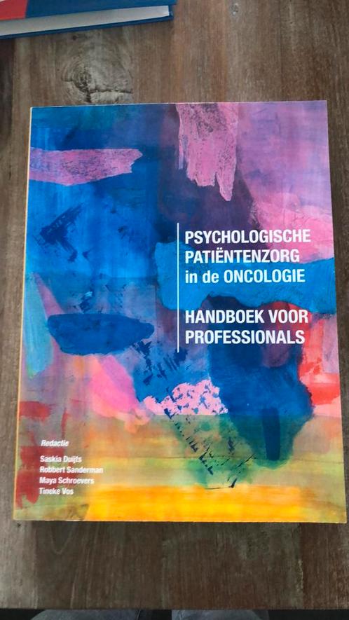 Saskia Duijts - Psychologische patiëntenzorg in de oncologie, Boeken, Psychologie, Zo goed als nieuw, Ophalen of Verzenden