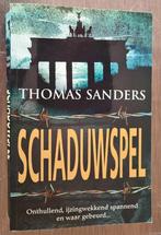 Schaduwspel - Thomas Sanders, Boeken, Ophalen of Verzenden, Gelezen, Amerika