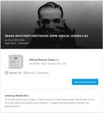2 DRAKE Platinum tickets tegen kostprijs, Twee personen, Juli
