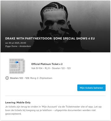 2 DRAKE Platinum tickets tegen kostprijs beschikbaar voor biedingen