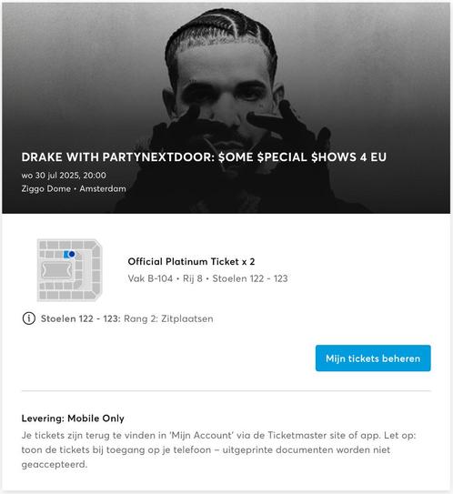 2 DRAKE Platinum tickets tegen kostprijs, Tickets en Kaartjes, Concerten | R&B en Hiphop, Twee personen, Juli